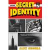 Flatiron Books Secret Identity