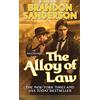 Tor Publishing Group The alloy of law: A Mistborn Novel: 4