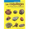 GISSEROT Les coquillages : Côtes Atlantique, Manche et Méditerranée