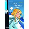 Hachette La Nuit Blanche De Zoe: La Nuit blanche de Zoé - LFF A1