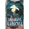 Sunset Wave Press The Librarian's Gargoyle: A Cozy Sapphic Monster Romantasy: 1