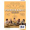Oxford University Press, USA Panoramic. B2. For all. Per le Scuole superiori. Con espansione online