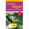 Gräfe und Unzer Gartenvögel Kompass: Bestimmen leicht gemacht. Vögel in Gärten, Parks und Grünanlagen, Die wichtigsten 125 Arten