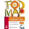 Zuckschwerdt Verlag Der Ernährungsratgeber zur FODMAP-Diät: Ärztlich angeraten bei Reizdarm, Weizenunverträglichkeit, Intoleranzen und anderen Verdauungsstörungen
