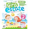 Ardea Gira estate. Italiano-storia-geografia-arte-immagine-inglese-ed. civica. Con narrativa e Prove d'ingresso. Per la Scuola elementare (Vol. 2)