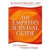 Sounds True The Empath's Survival Guide: Life Strategies for Sensitive People