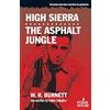 Stark House Press High Sierra / The Asphalt Jungle