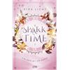 ONE A Spark of Time - Ein Date mit Mr Darcy: Die spannende Fortsetzung der Zeitreise-Romantasy: Für alle Fans von Bridgerton & Jane Austen: 2