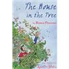 Alma Books The House in the Tree: Bianca Pitzorno & Quentin Blake