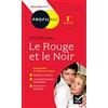 HATIER Le Rouge et le Noir, Stendhal: Bac 1re générale