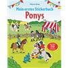 Usborne Mein erstes Stickerbuch: Ponys