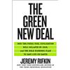 St. Martin's Press Green New Deal, The: Why the Fossil Fuel Civilization Will Collapse by 2028, and the Bold Economic Plan to Save Life on Earth