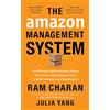 Ideapress Pub The Amazon Management System: The Ultimate Digital Business Engine That Creates Extraordinary Value for Both Customers and Shareholders