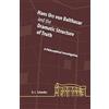 Fordham Univ Pr Hans Urs Von Balthasar and the Dramatic Structure of Truth: A Philosophical Investigation