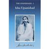 Sri Aurobindo Ashram Publications Depart Upanishads-I: Isha Upanishad
