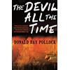 Vintage The Devil All the Time [Lingua inglese]
