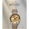 Future Publishing Oyster Perpetual Datejust: A Watch That Made History