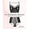 HarperCollins Children's Books In Intimate Detail: An Expert Illustrated Guide to Lingerie, Style, and Body Positivity