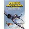 Avonmore Books Pacific Adversarie: Imperial Japanese Navy Vs the Allies New Guinea & the Solomons 1942-1944 (3)