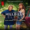 MILAN Hillbilly Elegy (Music From The Netflix Film)