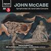 AMPED McCabe: Sinfonien Nr. 2 + 3 / Cellokonzert