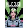 Seren Rilsey Billie Eilish - Illustrated Biography for Kids (Copertina rigida)