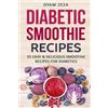 Oyam Zeza Diabetic Smoothie Recipes (Tascabile)