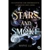 Marie Lu Yola S Stars and Smoke: Sexy, actiongeladen und atemberaube (Tascabile)