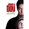 Nick Hornby About a Boy (Tascabile)