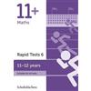 Rebecca Schofield & Sim 11+ Maths Rapid Tests Book 6: Year 6-7, Age (Tascabile)