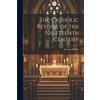 George Worley The Catholic Revival of the Nineteenth Century (Tascabile)