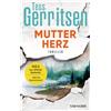 Tess Gerritsen Andrea Mutterherz: Thriller (Rizzoli-&-Isles-Serie, B (Tascabile)