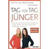 Prof. Dr. med. Tag für Tag jünger: Alles über die erstaunlichen Fäh (Tascabile)