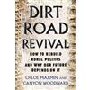 Chloe Maxmin Canyon Woodward Dirt Road Revival (Copertina rigida)