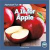 Meg Gaertner A Is for Apple (Tascabile) Alphabet Fun