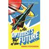 Mark Stevenson An Optimist's Tour of the Future (Tascabile)