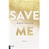 Mona Kasten Save Me: Die Romanvorlage zur Amazon-Prime-Serie "Maxton (Tascabile)