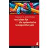 Dr. Carmen C. U 101 Ideen für die systemische Gruppentherapie (Syste (Tascabile)