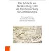 Univ.-Doz. Dr. Die Schlacht am Weißen Berg 1620 als Weichenstellung (Tascabile)
