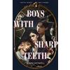 Jenni Howell Boys with Sharp Teeth (Copertina rigida)