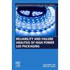 Cher Ming Tan Pre Reliability and Failure Analysis of High-Power LE (Tascabile)