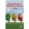 Illana Gozes Neuroprotection in Alzheimer's Disease (Copertina rigida)