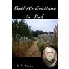 A T Pierson Shall We Continue in Sin? (Tascabile)
