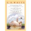 E B White E. B. White Box Set: 3 Classic Favorites (Mixed Media Product)
