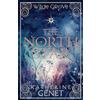 Katherine Genet The North Star (Tascabile)