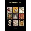 Seneca On the Happy Life (Tascabile)