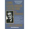 Hermes Editorial Como Ganar Amigos E Influir Sobre Las Personas/ How to Win Friends and Influence People