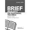 HarperCollins Children's Books Brief Insights on Mastering the Bible: 80 Expert Insights, Explained in a Single Minute