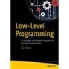 Apress Low-Level Programming: C, Assembly, and Program Execution on Intel® 64 Architecture