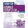 Lippincott Williams & Wilkins Step-Up to USMLE Step 2 CK